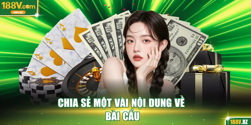 Chia sẻ một vài nội dung về bài Cẩu