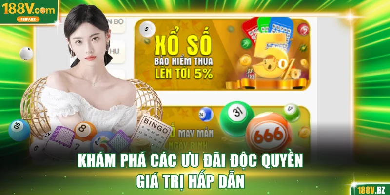 Khám phá các ưu đãi độc quyền giá trị hấp dẫn