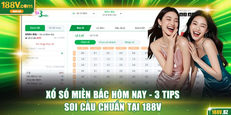 Xổ số miền Bắc hôm nay